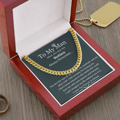 To My Man! Cuban Link Chain! Gift For Man!