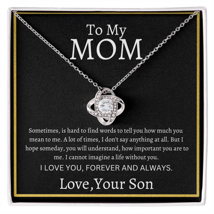 To My Mom Love, your Son! Love Knot Necklace! Mother's Day Gift